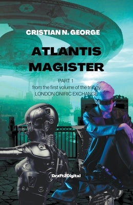 Atlantis Magister by George, Cristian N.