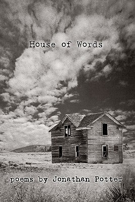 House of Words by Potter, Jonathan