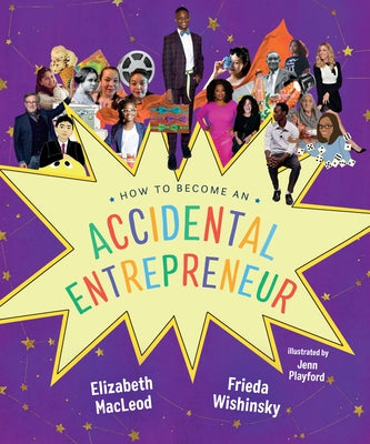 How to Become an Accidental Entrepreneur by MacLeod, Elizabeth