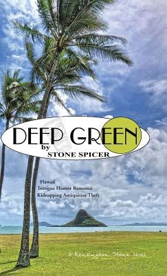 Deep Green by Spicer, Stone