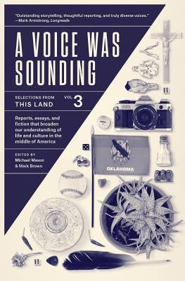 A Voice Was Sounding Vol. 3 by Mason, Michael