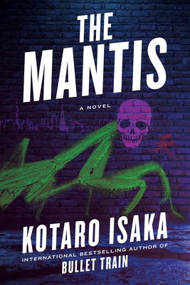 The Mantis by Isaka, Kotaro