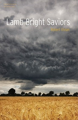 Lamb Bright Saviors by Vivian, Robert