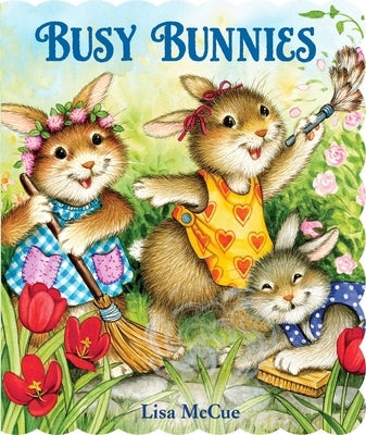Busy Bunnies by McCue, Lisa
