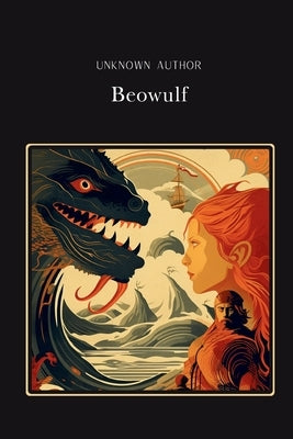 Beowulf Original Edition by Author, Anonymous
