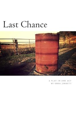 Last Chance by Jerrett, Greg