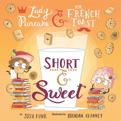 Short & Sweet: Volume 4 by Funk, Josh