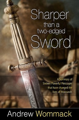 Sharper Than a Two-Edged Sword by Wommack, Andrew