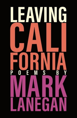 Leaving California by Lanegan, Mark
