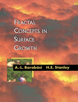 Fractal Concepts in Surface Growth by Barabasi, Albert-Laszlo