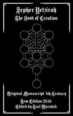 Sepher Yetzirah: The Book of Creation by Warwick, Tarl