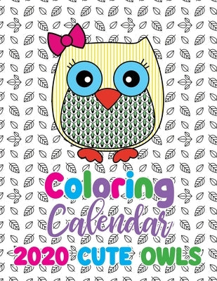 Coloring Calendar 2020 Cute Owls by Gumdrop Press