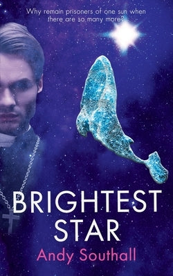 Brightest Star by Southall, Andy