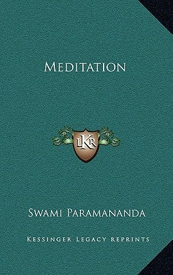 Meditation by Paramananda, Swami