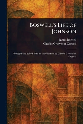 Boswell's Life of Johnson by Boswell, James