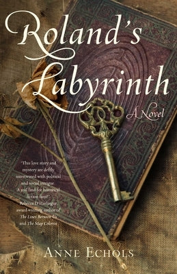 Roland's Labyrinth by Echols, Anne
