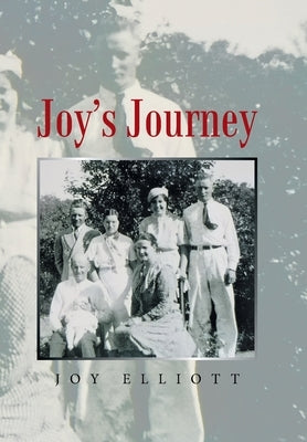 Joy's Journey by Elliott, Joy