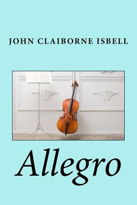 Allegro by Isbell, John Claiborne