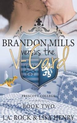 Brandon Mills versus the V-Card by Henry, Lisa