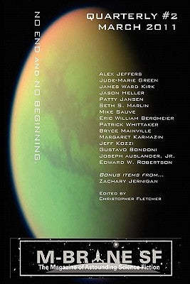 M-Brane SF Quarterly #2 March 2011 by Jeffers, Alex