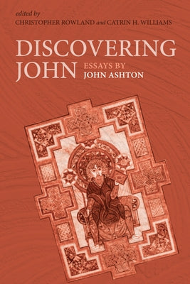 Discovering John by Ashton, John