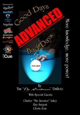 Good Days Bad Days Advance by Dubetz, Tim the Sandman