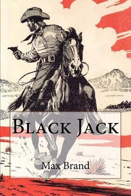 Black Jack by Brand, Max