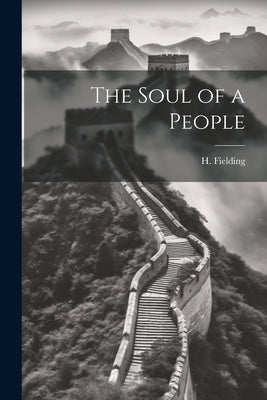The Soul of a People by Fielding, H.