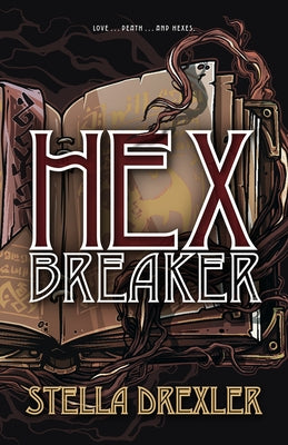 Hex Breaker by Drexler, Stella