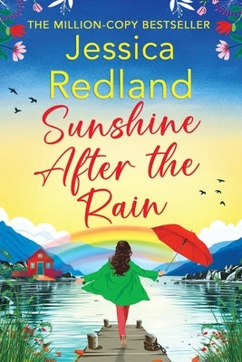 Sunshine After the Rain by Redland, Jessica