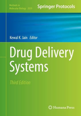 Drug Delivery Systems by Jain, Kewal K.
