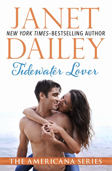 Tidewater Lover by Dailey, Janet