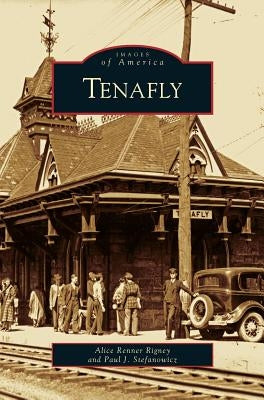Tenafly by Rigney, Alice Renner