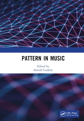 Pattern in Music by Conklin, Darrell