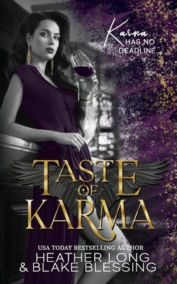 Taste of Karma by Blessing, Blake