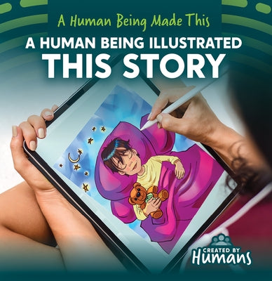 A Human Being Illustrated This Story by Connors, Kathleen
