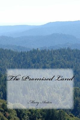 The Promised Land by Antin, Mary