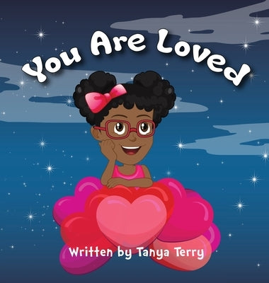 You Are Loved by Terry, Tanya