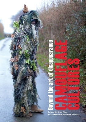 Camouflage Cultures by Elias, Ann