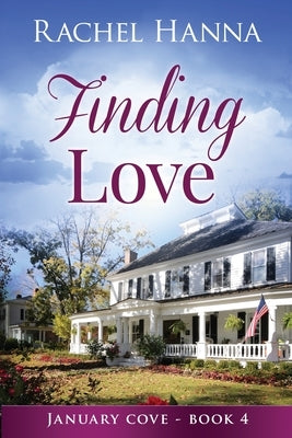 Finding Love by Hanna, Rachel