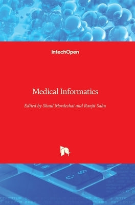 Medical Informatics by Mordechai, Shaul