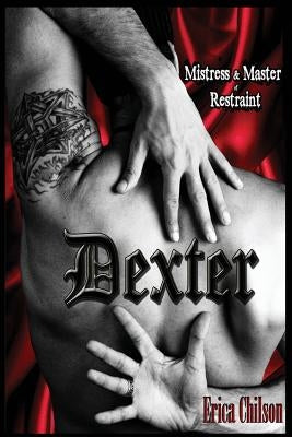 Dexter by Chilson, Erica