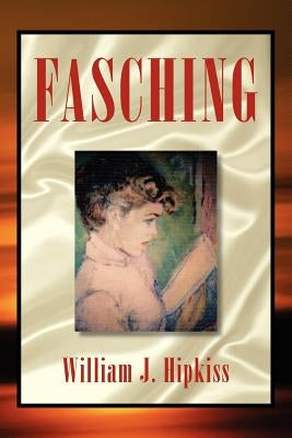 Fasching by Hipkiss, William J.