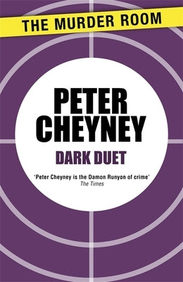 Dark Duet by Cheyney, Peter
