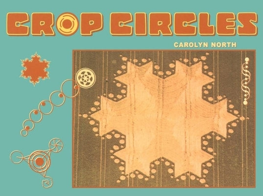 Crop Circles by North, Carolyn