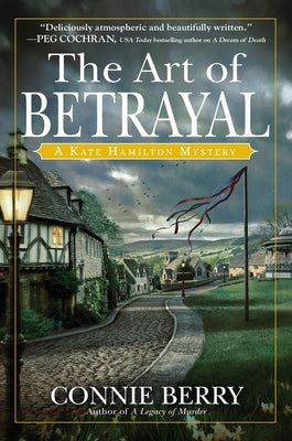 The Art of Betrayal: A Kate Hamilton Mystery by Berry, Connie