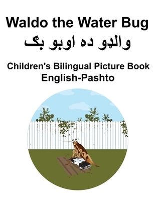 English-Pashto Waldo the Water Bug Children's Bilingual Picture Book by Carlson, Suzanne