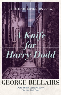 A Knife for Harry Dodd by Bellairs, George