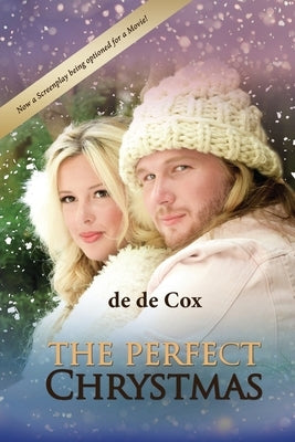 The Perfect Chrystmas by Cox, de de