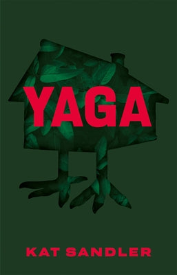 Yaga by Sandler, Kat